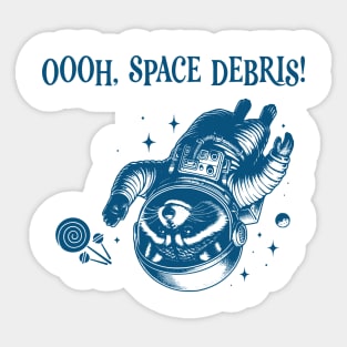 Racoon astronaut flying after space trash vintage design, Oooh Space Debris! Sticker